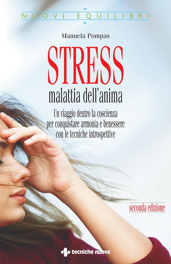 Stress malattia dell'anima - Librerie.coop Stress malattia dell'anima - Librerie.coop