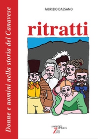 Ritratti. Donne e uomini nella storia del Canavese - Librerie.coop Ritratti. Donne e uomini nella storia del Canavese - Librerie.coop