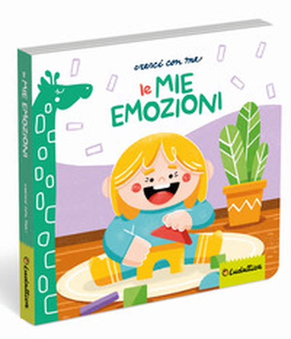 Le mie emozioni - Librerie.coop Le mie emozioni - Librerie.coop