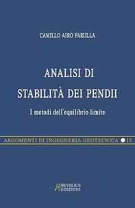 Analisi di stabilità dei pendii pocket. I metodi dell'equilibrio limite - Librerie.coop