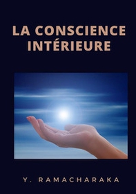 La conscience intérieure - Librerie.coop