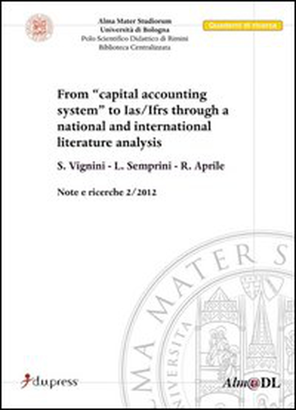 From «capital accounting system» to Ias/Ifrs through a national and international literature analysis - Librerie.coop
