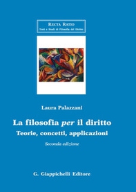 La filosofia per il diritto. Teorie, concetti, applicazioni - Librerie.coop La filosofia per il diritto. Teorie, concetti, applicazioni - Librerie.coop