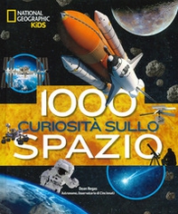1000 curiosità sullo spazio - Librerie.coop