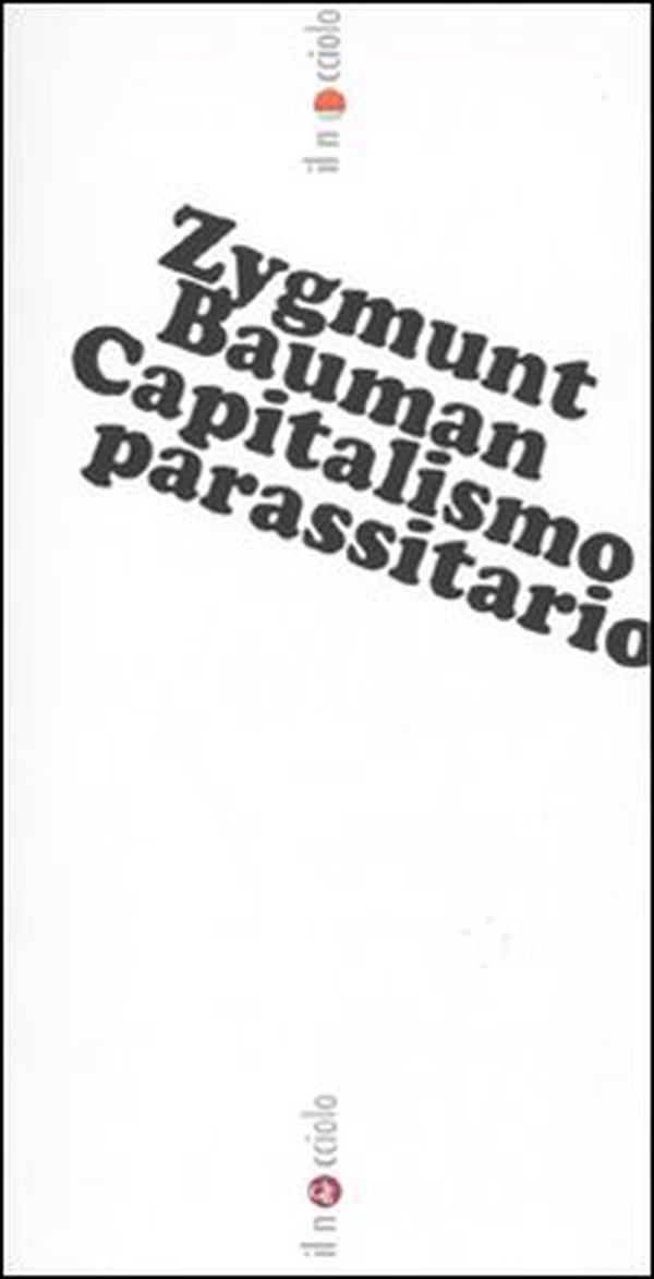 Capitalismo parassitario - Librerie.coop Capitalismo parassitario - Librerie.coop