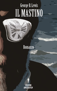 Il mastino - Librerie.coop