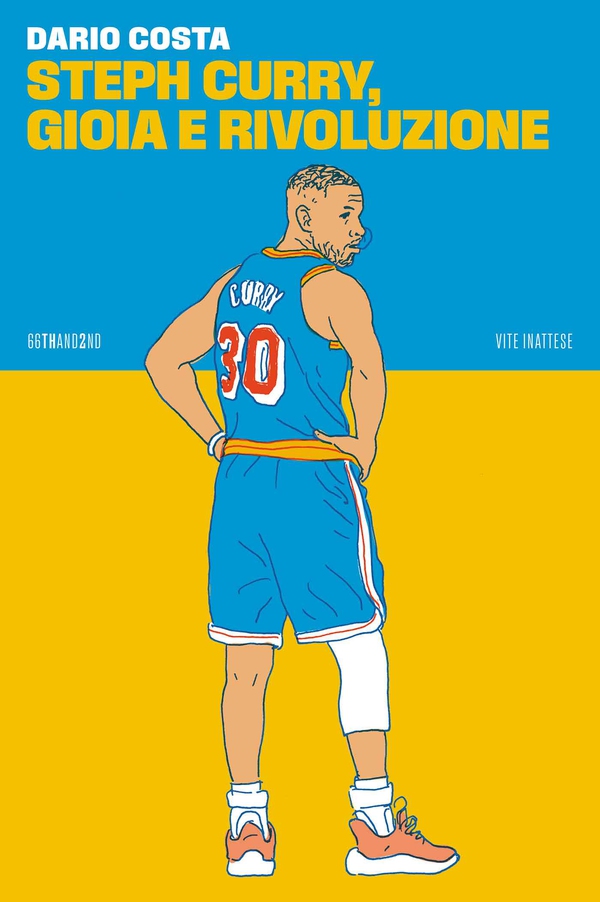 Steph Curry, gioia e rivoluzione - Librerie.coop Steph Curry, gioia e rivoluzione - Librerie.coop