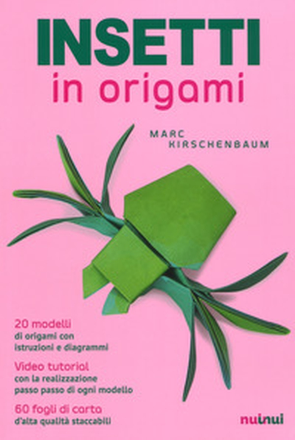 Insetti in origami - Librerie.coop Insetti in origami - Librerie.coop