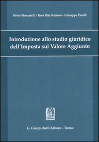 Introduzione allo studio giuridico dell'imposta sul valore aggiunto - Librerie.coop