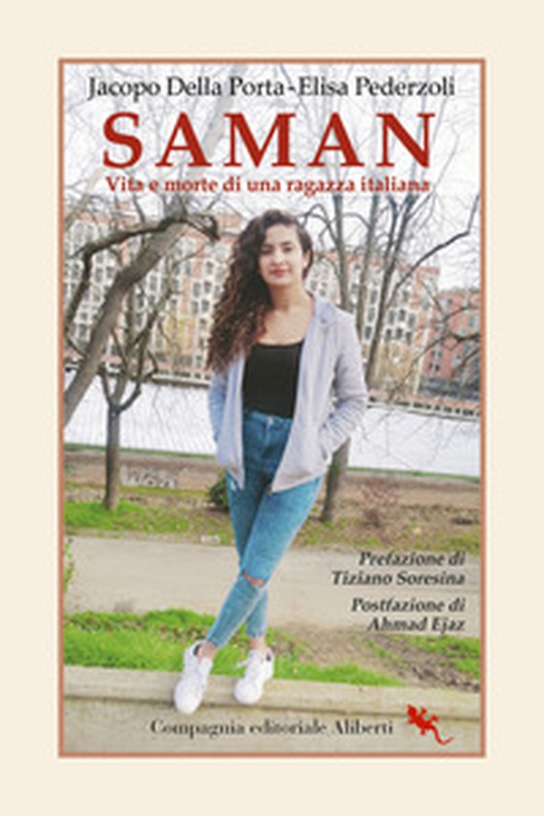 Saman. Vita e morte di una ragazza italiana - Librerie.coop Saman. Vita e morte di una ragazza italiana - Librerie.coop