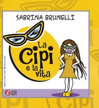 La Cipi e la vita - Librerie.coop