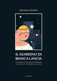 Il giardino di Bianca Lancia - Librerie.coop