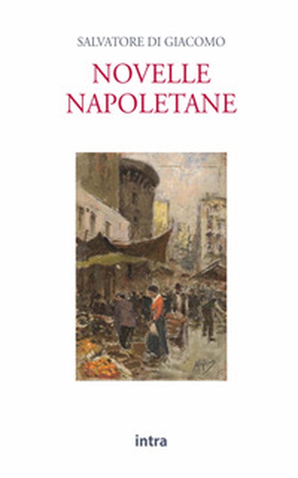 Novelle napoletane - Librerie.coop Novelle napoletane - Librerie.coop