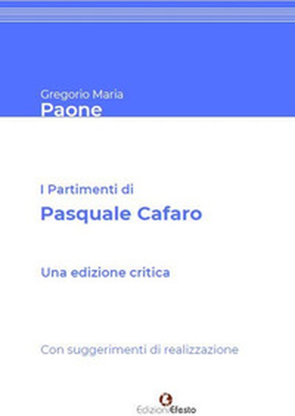 I partimenti di Pasquale Cafaro. Con suggerimenti di realizzazione. - Librerie.coop I partimenti di Pasquale Cafaro. Con suggerimenti di realizzazione. - Librerie.coop