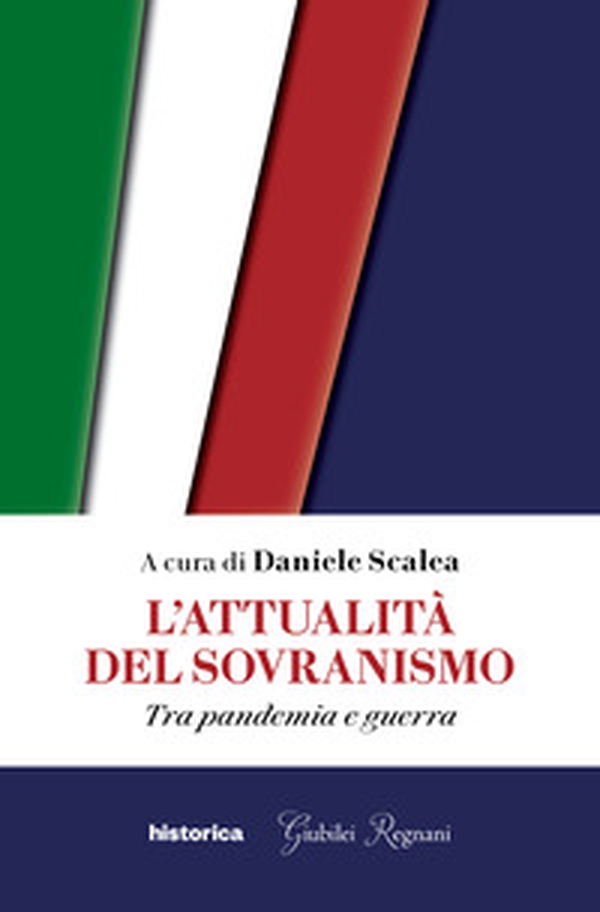 L'attualità del sovranismo. Tra pandemia e guerra - Librerie.coop L'attualità del sovranismo. Tra pandemia e guerra - Librerie.coop