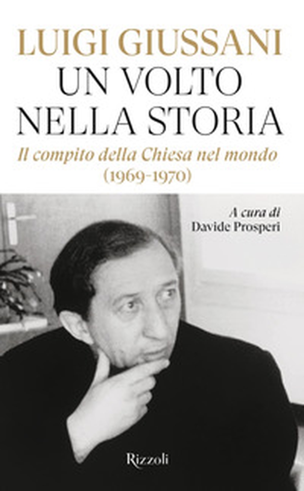 Un volto nella storia. Il compito della Chiesa nel mondo (1969-1970) - Librerie.coop Un volto nella storia. Il compito della Chiesa nel mondo (1969-1970) - Librerie.coop