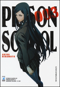 Prison school - Vol. 3 - Librerie.coop Prison school - Vol. 3 - Librerie.coop