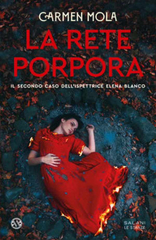 La rete porpora. Il secondo caso dell'ispettrice Elena Blanco - Librerie.coop La rete porpora. Il secondo caso dell'ispettrice Elena Blanco - Librerie.coop