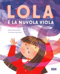 Lola e la nuvola viola - Librerie.coop