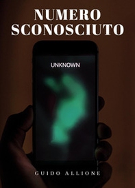 Numero sconosciuto - Librerie.coop Numero sconosciuto - Librerie.coop