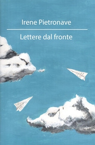 Lettere dal fronte - Librerie.coop