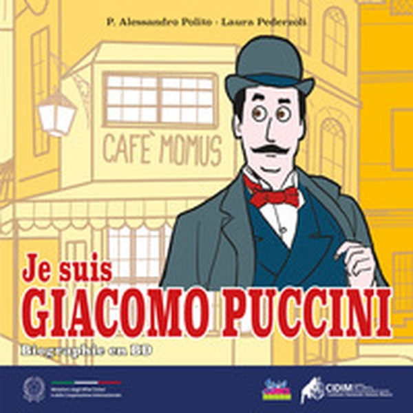 Je suis Giacomo Puccini. Biographie en BD - Librerie.coop Je suis Giacomo Puccini. Biographie en BD - Librerie.coop