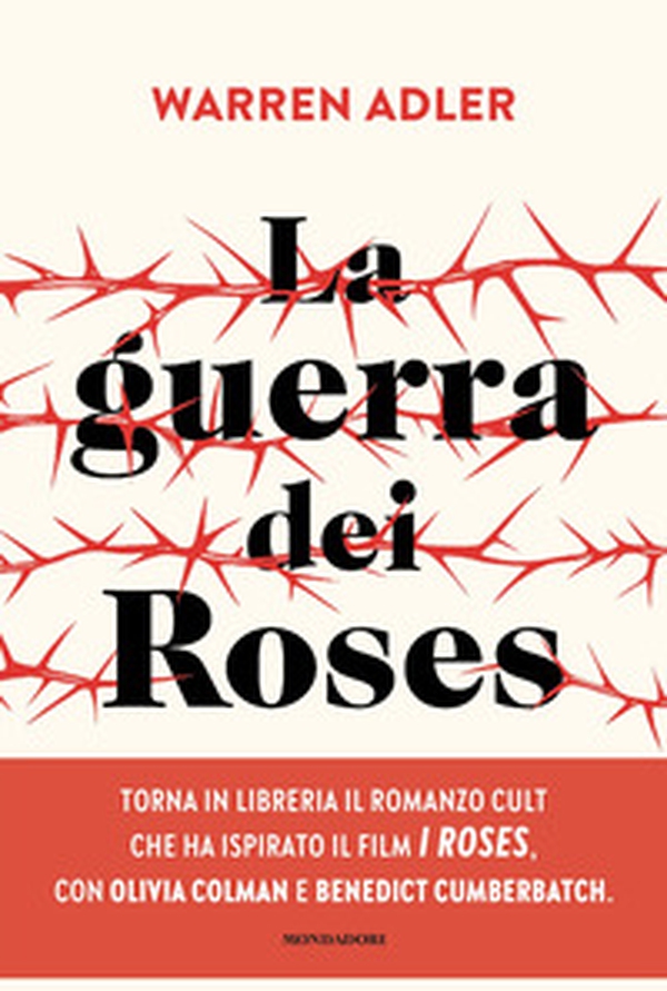 La guerra dei Roses - Librerie.coop La guerra dei Roses - Librerie.coop