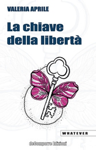 La chiave della libertà - Librerie.coop