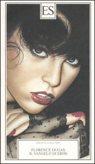 Il vangelo di Eros - Librerie.coop