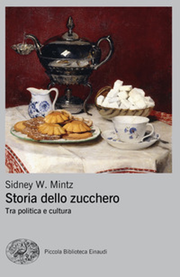 Storia dello zucchero. Tra politica e cultura - Librerie.coop Storia dello zucchero. Tra politica e cultura - Librerie.coop