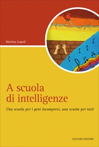 A scuola di intelligenze - Librerie.coop A scuola di intelligenze - Librerie.coop