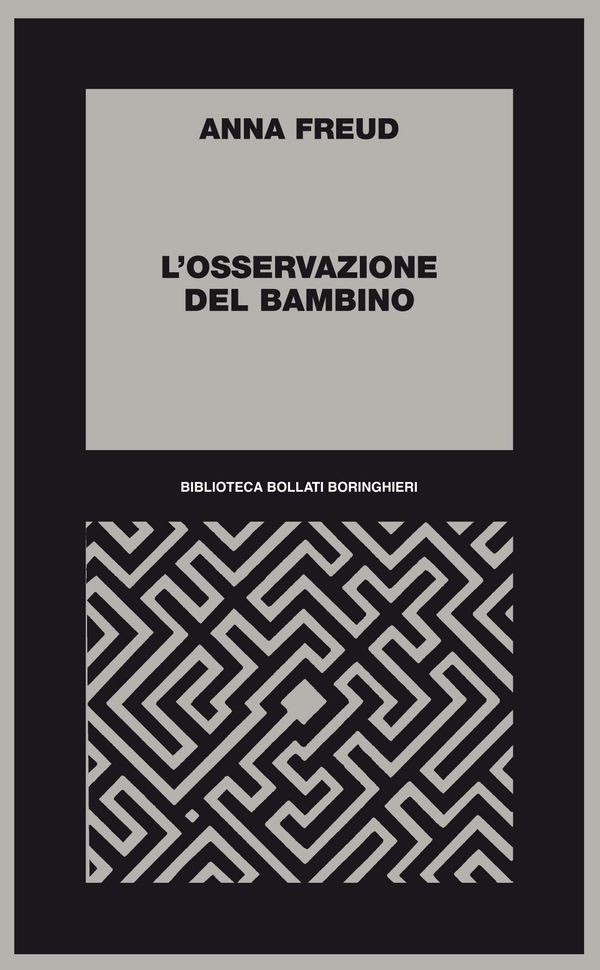 L'osservazione del bambino - Librerie.coop L'osservazione del bambino - Librerie.coop