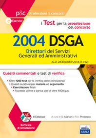 I test per la preselezione del concorso per 2004 DSGA. Quesiti commentati e test di verifica - Librerie.coop I test per la preselezione del concorso per 2004 DSGA. Quesiti commentati e test di verifica - Librerie.coop