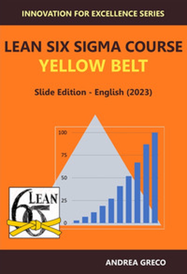 Lean Six Sigma Course Yellow Belt - Librerie.coop Lean Six Sigma Course Yellow Belt - Librerie.coop