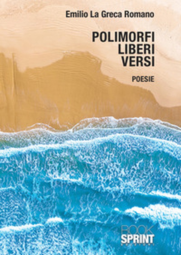 Polimorfi liberi versi - Librerie.coop Polimorfi liberi versi - Librerie.coop