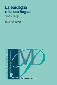 La Sardegna e la sua lingua. Studi e saggi - Librerie.coop La Sardegna e la sua lingua. Studi e saggi - Librerie.coop
