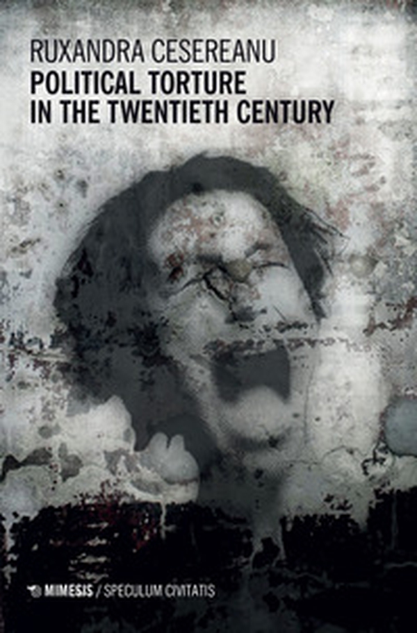 Political torture in the twentieth century - Librerie.coop Political torture in the twentieth century - Librerie.coop