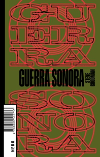 Guerra sonora - Librerie.coop