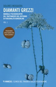 Diamanti grezzi - Vol. 1 - Librerie.coop Diamanti grezzi - Vol. 1 - Librerie.coop