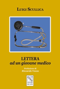 Lettera ad un giovane medico - Librerie.coop