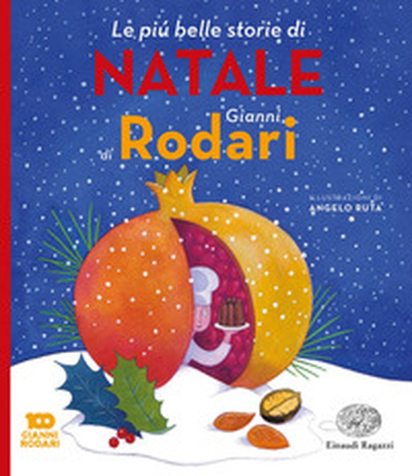 Le più belle storie di Natale di Gianni Rodari - Librerie.coop Le più belle storie di Natale di Gianni Rodari - Librerie.coop