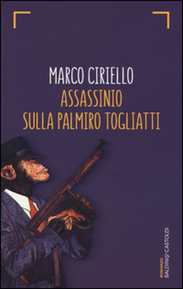 Assassinio sulla Palmiro Togliatti - Librerie.coop Assassinio sulla Palmiro Togliatti - Librerie.coop
