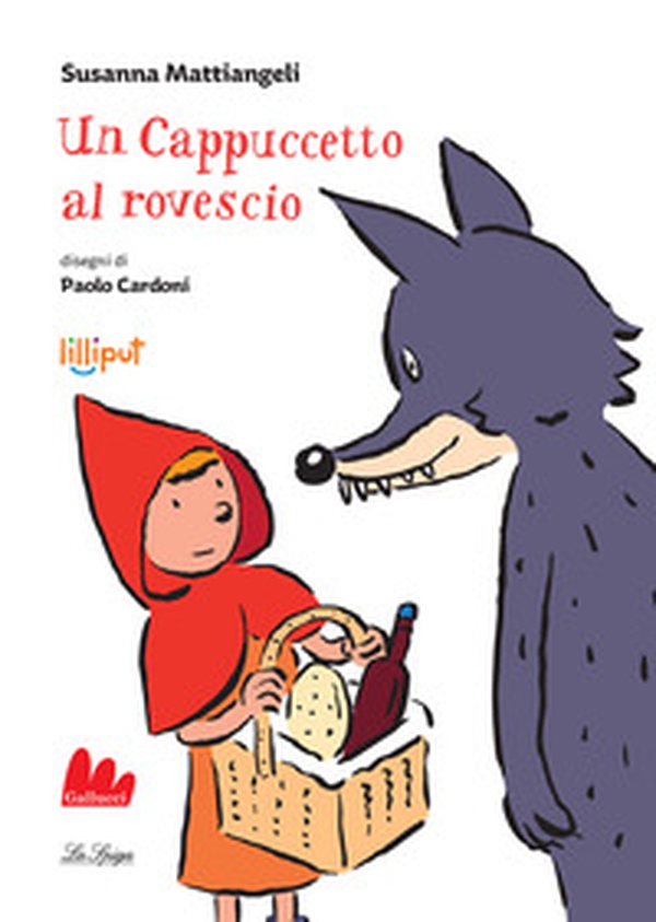 Un cappuccetto al rovescio - Librerie.coop Un cappuccetto al rovescio - Librerie.coop