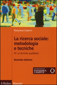 La ricerca sociale: metodologia e tecniche - Vol. 3 - Librerie.coop
