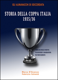 Storia della Coppa Italia 1935/36 - Librerie.coop