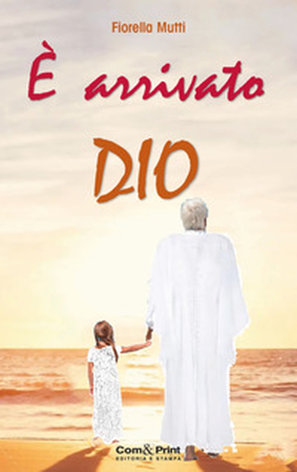 È arrivato Dio - Librerie.coop