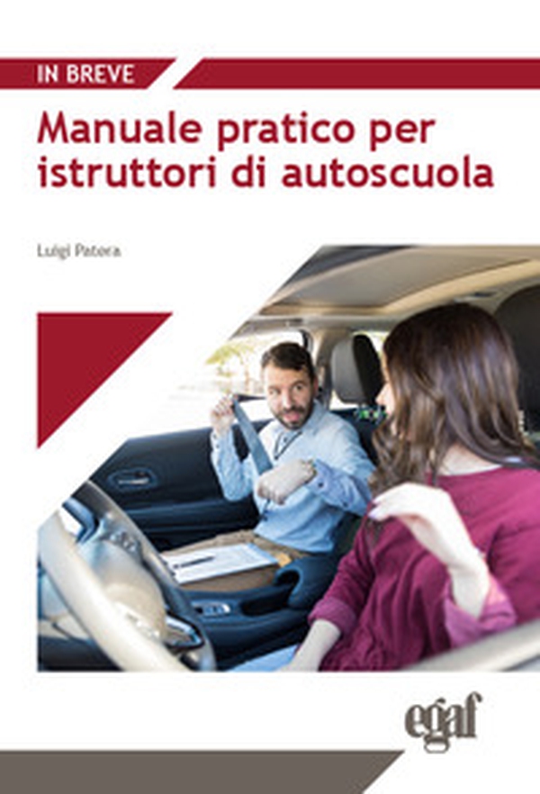 Manuale pratico per istruttori di autoscuola - Librerie.coop