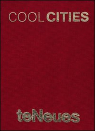 Cool cities: Barcelona-Berlin-London-New York-Paris-Rome - Librerie.coop