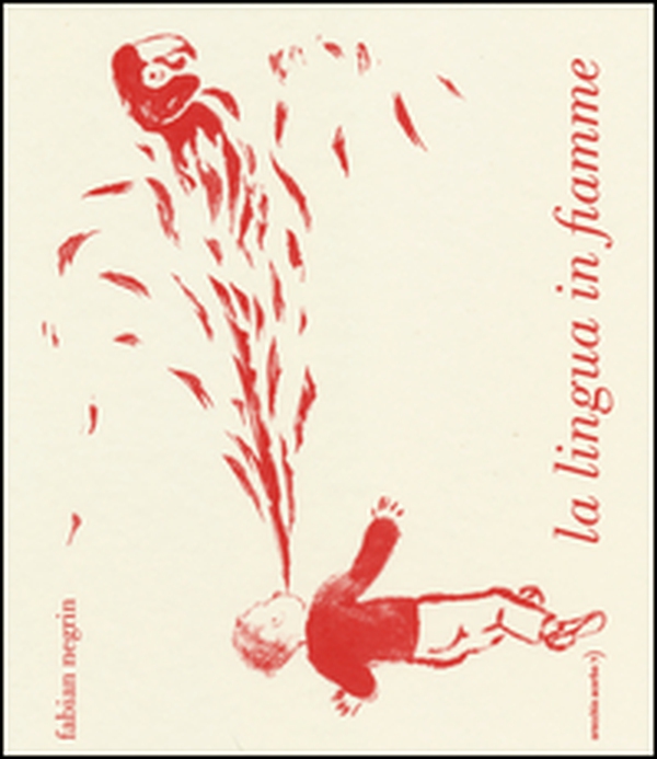 La lingua in fiamme - Librerie.coop La lingua in fiamme - Librerie.coop