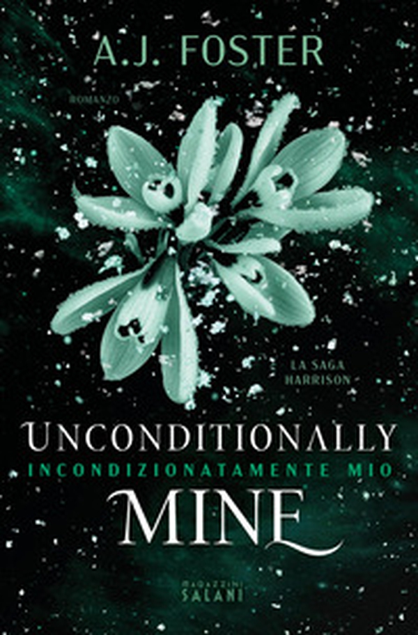 Unconditionally mine. Incondizionatamente mio - Librerie.coop Unconditionally mine. Incondizionatamente mio - Librerie.coop